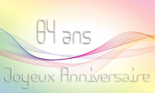 Carte anniversaire femme 84 ans geoligne