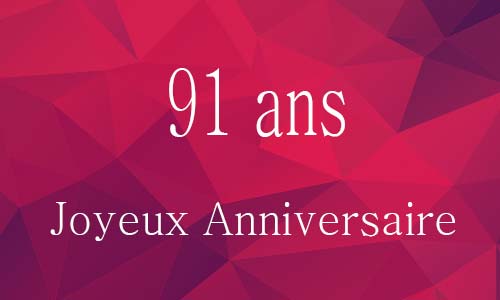 Carte anniversaire femme 91 ans georose