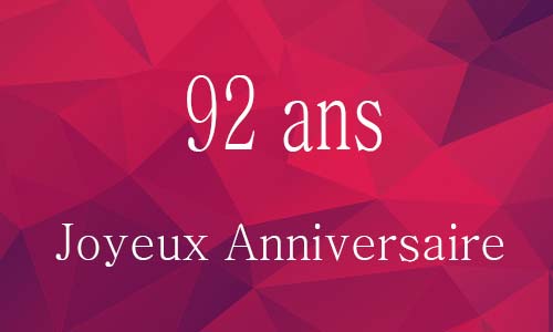 Carte anniversaire femme 92 ans georose