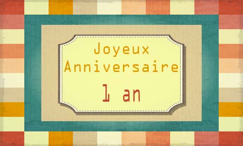 Carte anniversaire homme 1 an carreaux
