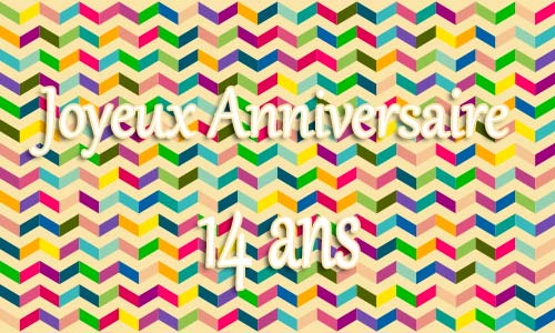 Carte anniversaire homme 14 ans geozigzag