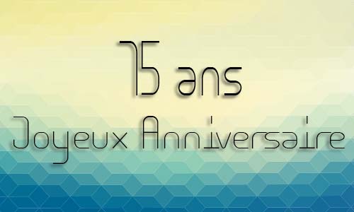 Carte anniversaire homme 15 ans geocube