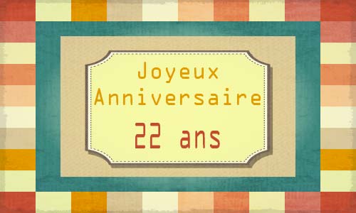 Carte anniversaire homme 22 ans carreaux