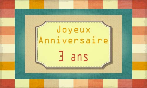 Carte anniversaire homme 3 ans carreaux