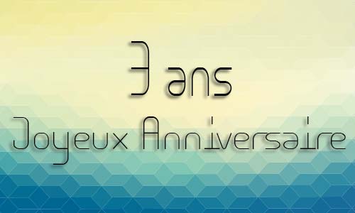 Carte anniversaire homme 3 ans geocube