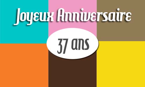 Carte anniversaire homme 37 ans retro carre