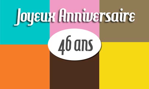 Carte anniversaire homme 46 ans retro carre