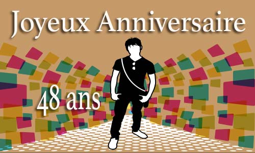 Carte anniversaire homme 48 ans men