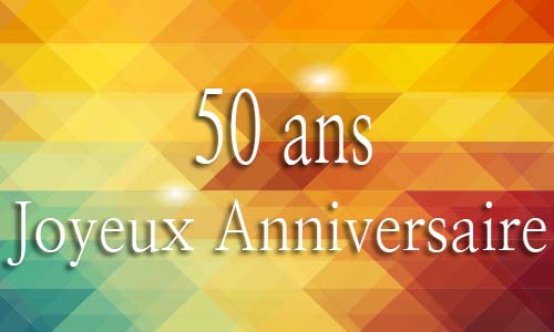 Carte anniversaire homme 50 ans geojaune