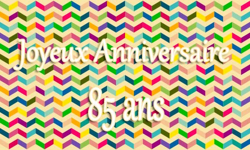 Carte anniversaire homme 85 ans geozigzag