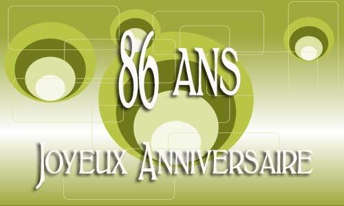 Carte anniversaire Carte anniversaire homme 86 ans