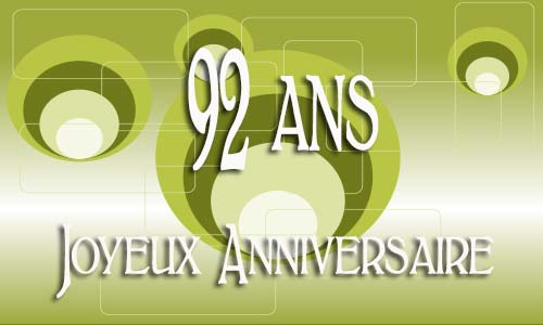 Carte anniversaire Carte anniversaire homme 92 ans