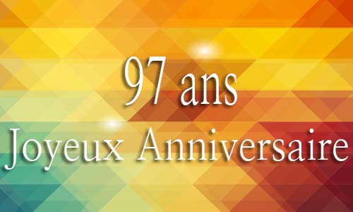 Carte anniversaire homme 97 ans geojaune