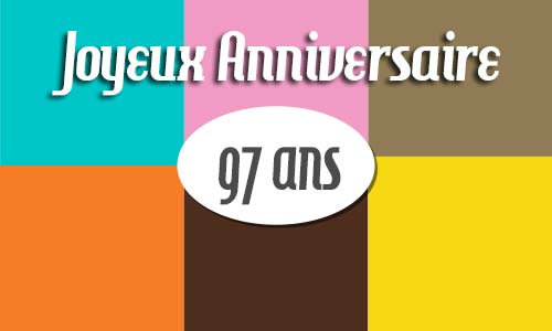 Carte anniversaire homme 97 ans retro carre