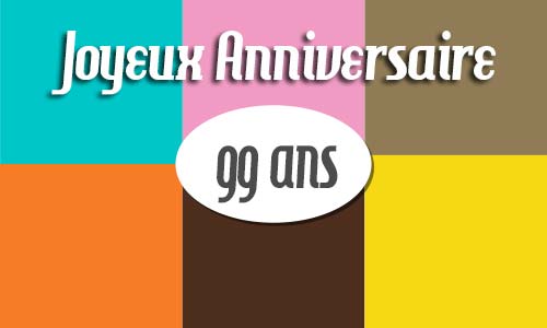 Carte anniversaire homme 99 ans retro carre