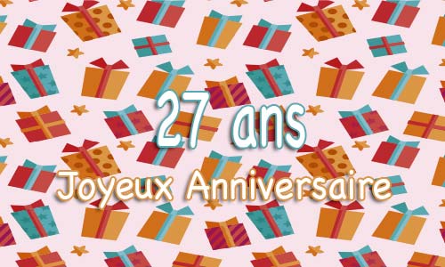 Carte anniversaire humour 27 ans multicadeau