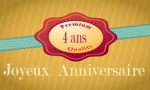 Carte anniversaire humour 4 ans premium