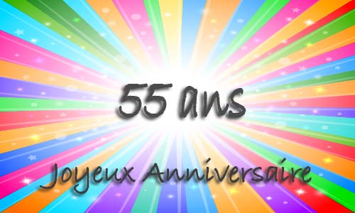 Carte anniversaire humour 55 ans multicolor