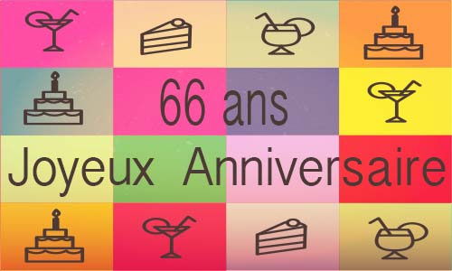 Carte anniversaire humour 66 ans carre multicolor