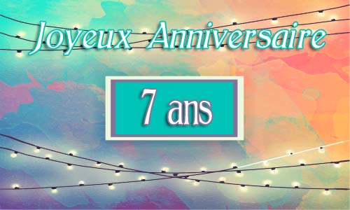 Carte anniversaire humour 7 ans guirlande