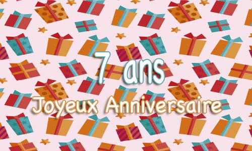 Carte anniversaire humour 7 ans multicadeau