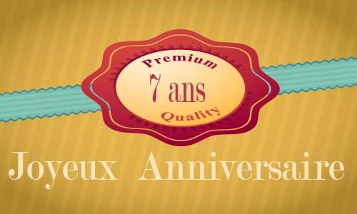 Carte anniversaire humour 7 ans premium