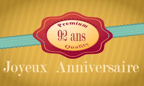Carte anniversaire humour 92 ans premium