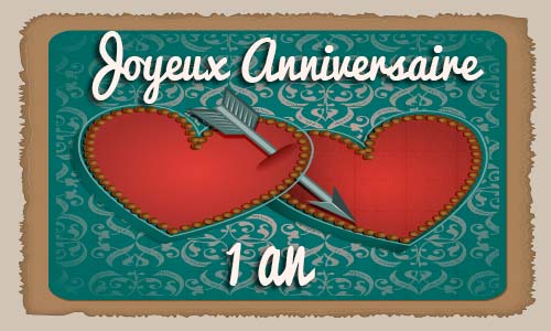 Carte anniversaire mariage 1 an coeur fleche