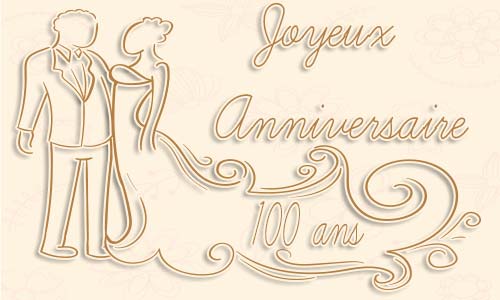 Carte anniversaire mariage 100 ans robe