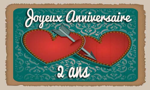 Carte anniversaire mariage 2 ans coeur fleche